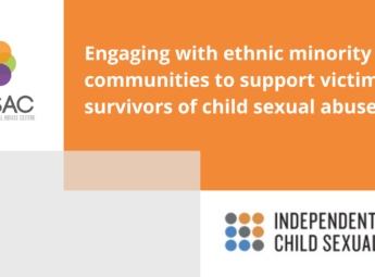 Engaging with ethnic minority communities to support survivors of child sexual abuse